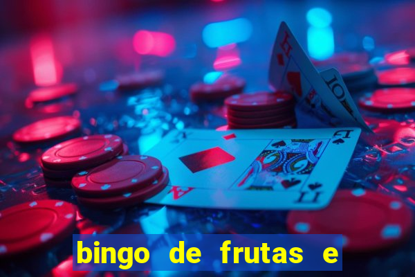 bingo de frutas e legumes para imprimir